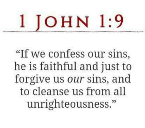 1-john-1-9-if-we-confess-our-sins-he-is-26220515